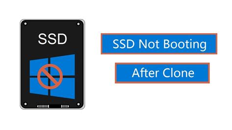 clone hdd to ssd not booting|ssd not booting after cloning.